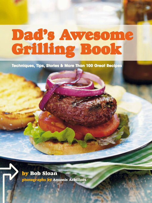 Title details for Dad's Awesome Grilling Book by Bob Sloan - Available